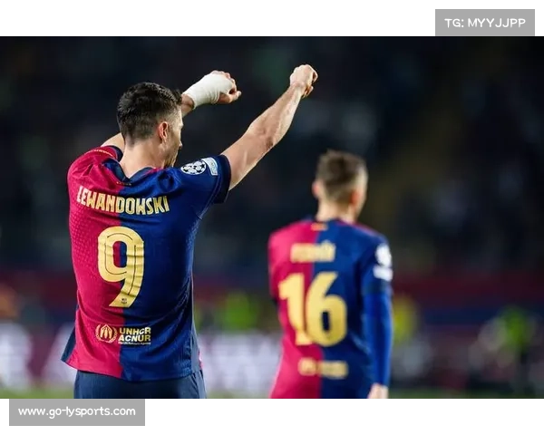 巴萨进攻火力延续传统优势 莱万状态影响前场终结效率